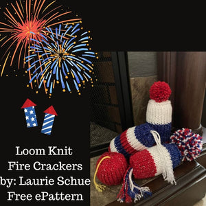 Laurie Schue Loom Knit ePattern: FireCrackers Pattern
