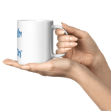 teelaunch 11 oz White Mug. Cindwood Keep Calm and Loom On -Blue Coffee Mugs