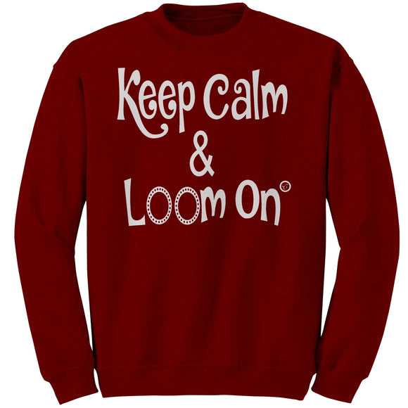 teelaunch Keep Calm & Loom On Sweatshirt Loom Knitting Swag Antique Cherry Red / 4XL / Crewneck Sweatshirt Looming Swag