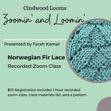 Kamalkknits Recorded Zoom Class: Norwegian Fir Lace Class