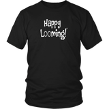 teelaunch Happy Looming Shirt Loom Knitting Swag District Unisex Shirt / Black / S Looming Swag
