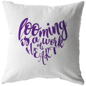 teelaunch Looming is a Work of Heart Pillow Purple Swag Stuffed & Sewn / 16 x 16 Pillows