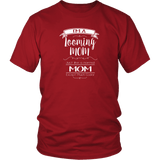 teelaunch Looming Mom is Cooler Unisex t-shirt Swag District Unisex Shirt / Red / S Looming Swag
