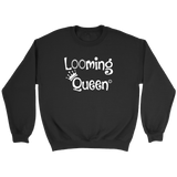 teelaunch Looming Queen Crewneck Sweatshirt Loom Knitting Swag Crewneck Sweatshirt / Black / S Looming Swag